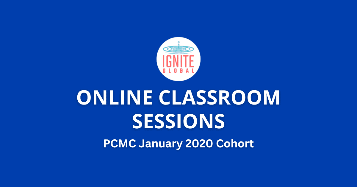 Online Classroom Sessions of PCMC January 2020 Cohort